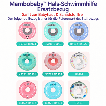 Mambobaby™ Hals-Schwimmhilfe Ersatzbezug – Sanft zur Babyhaut & Schadstofffrei